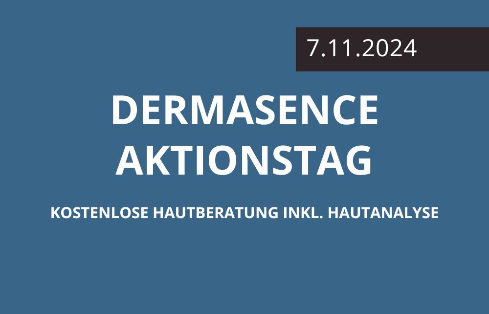 Featured image for “Dermasence Aktionstag am 7.11.”