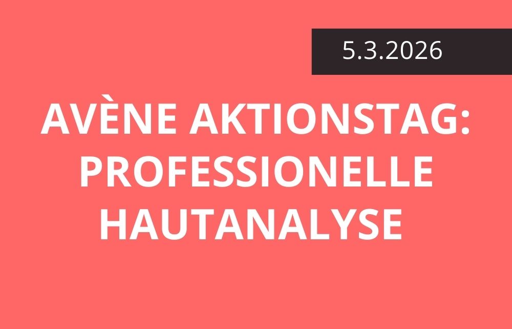 Featured image for “Professionelle Hautberatung mit Avène am 5. März”